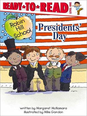cover image of Presidents' Day: Ready-to-Read Level 1 (with audio recording)